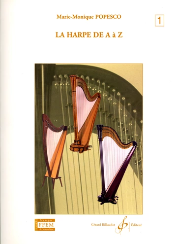 La Harpe de A à Z. Volume 1A Visuel